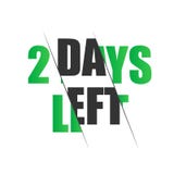 Two days to go. No of days left to go badges. Vector typographic design of 2 royalty free illustration Two days to go. No of days left to go badges. Vector typographic design of 2 royalty free illustration