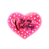 Vector romantic handwritten lettering Be my Valentine. Calligraphy text Valentine`s Day in pink heart watercolor effect royalty free illustration Vector romantic handwritten lettering Be my Valentine. Calligraphy text Valentine`s Day in pink heart watercolor effect royalty free illustration