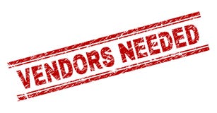 Scratched Textured VENDORS NEEDED Stamp Seal vector illustration Scratched Textured VENDORS NEEDED Stamp Seal vector illustration