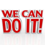 We Can Do It 3D Words Positive Attitude Confidence Stock Images We Can Do It 3D Words Positive Attitude Confidence Stock Images