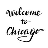 Welcome to Chicago lettering inscription. vector illustration Welcome to Chicago lettering inscription. vector illustration