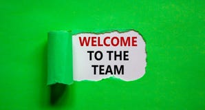 Welcome to the team symbol. Words `Welcome to the team` appearing behind torn green paper. Beautiful green background. Business,