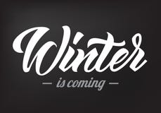 Winter is coming 2019 calligraphy. stock illustration Winter is coming 2019 calligraphy. stock illustration