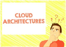 Word writing text Cloud Architectures. Business concept for Various Engineered Databases Softwares Applications stock illustration Word writing text Cloud Architectures. Business concept for Various Engineered Databases Softwares Applications stock illustration