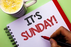 Word writing text Its Sunday Call. Business concept for Relax Enjoy Holiday Weekend Vacation Rest Day Free Relaxing written by M royalty free stock images Word writing text Its Sunday Call. Business concept for Relax Enjoy Holiday Weekend Vacation Rest Day Free Relaxing written by M royalty free stock images
