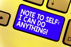 Word writing text Note To Self I Can Do Anything. Business concept for Motivation for doing something confidence Keyboard blue key. Intention create computer stock images Word writing text Note To Self I Can Do Anything. Business concept for Motivation for doing something confidence Keyboard blue key. Intention create computer stock images