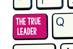 Word writing text The True Leader. Business concept for one that move and encourage group of people Responsibility stock photography Word writing text The True Leader. Business concept for one that move and encourage group of people Responsibility stock photography