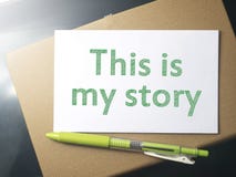 Ésta es mi historia, citas inspiradas de motivación foto de archivo libre de regalías Ésta es mi historia, citas inspiradas de motivación foto de archivo libre de regalías
