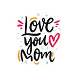 Αγάπη εσείς mom ευτυχής μητέρα s ημέρας Συρμένη χέρι διανυσματική εγγραφή η ανασκόπηση απομόνωσε το λευκό απεικόνιση αποθεμάτων Αγάπη εσείς mom ευτυχής μητέρα s ημέρας Συρμένη χέρι διανυσματική εγγραφή η ανασκόπηση απομόνωσε το λευκό απεικόνιση αποθεμάτων