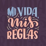 Современный помечая буквами испанский язык - reglas mis vida mi, больший дизайн для всех целей Шаблон дизайна поздравительной отк иллюстрация вектора Современный помечая буквами испанский язык - reglas mis vida mi, больший дизайн для всех целей Шаблон дизайна поздравительной отк иллюстрация вектора