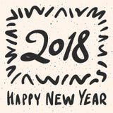 Счастливая фраза каллиграфии Нового Года 2018 с элементами grunge Современный рукописный дизайн литерности иллюстрация штока Счастливая фраза каллиграфии Нового Года 2018 с элементами grunge Современный рукописный дизайн литерности иллюстрация штока