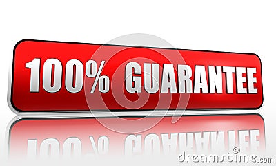 100 percent guarantee Stock Photo
