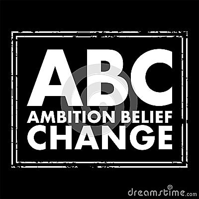 ABC - Ambition Belief Change acronym text stamp, business concept background Stock Photo