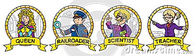 ABC professions set. Queen, scientist, teacher, railroader Vector Illustration