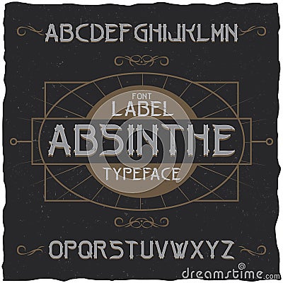 Absinthe label font and sample label design with decoration Vector Illustration