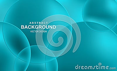 Abstract background with 3d turquoise balls. Colorful bubbles pattern, futuristic composition with transparent spheres. Trendy Vector Illustration