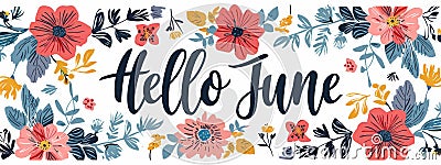Abstract background with watercolor colorful splashes and flowers. Hello June - modern calligraphy lettering. Summer concept Stock Photo