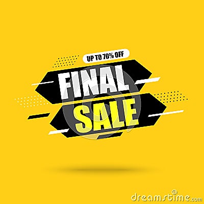 Abstract banner Final Sale. On Yellow background.Vector illustration Cartoon Illustration