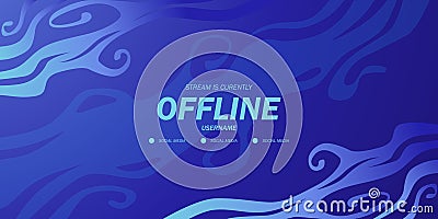 Abstract blue wave flow liquid water ocean background for offline stream game twitch live video gaming Vector Illustration