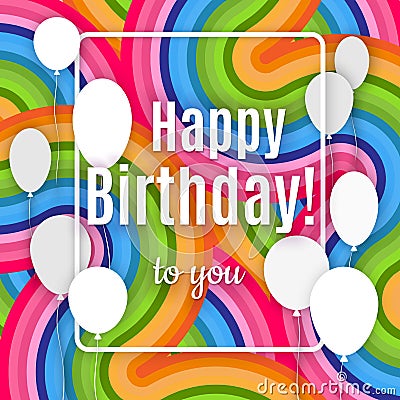 Abstract creative banner with white frame and text Happy birthday to you on a bright colorful background of wavy lines Design Vector Illustration