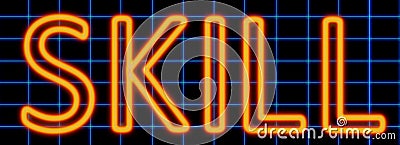 Skill neon sign Stock Photo