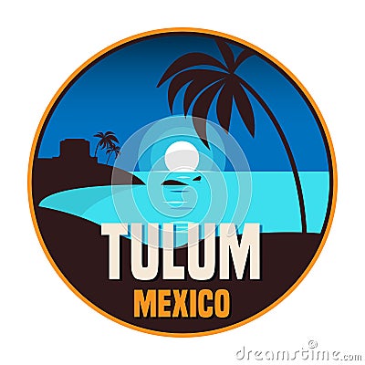 Abstract emblem with the name of Tulum, Mexico Vector Illustration