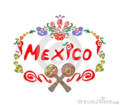 Abstract floral frame with mexico lettering and maracas Vector Illustration