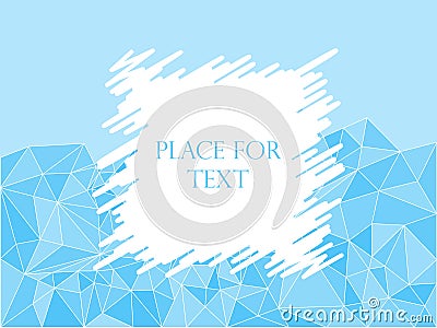 Abstract geometric polygonal texture mosaic, blue, Triangles. Hatching, space for text. Vector illustration. Background Vector Illustration