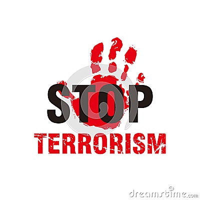 Abstract Grungy Stop Terrorism Poster Campaign Vector Illustration