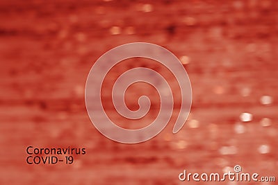 Abstract image of blood flow with inscription Coronavirus COVID-19 Stock Photo