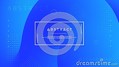 Abstract, modern, dynamic, trendy blue background for posters, banners, web pages, headers, and other Vector Illustration