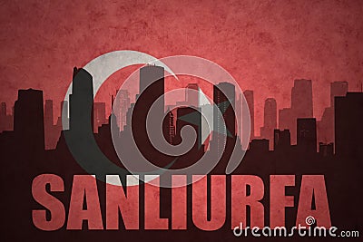 Abstract silhouette of the city with text Sanliurfa at the vintage turkish flag Stock Photo