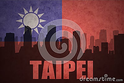 Abstract silhouette of the city with text Taipei at the vintage taiwan flag Stock Photo