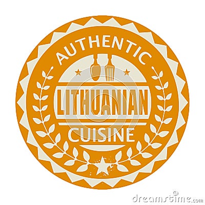 Abstract stamp or label with the text Authentic Lithuanian Cuisine Vector Illustration