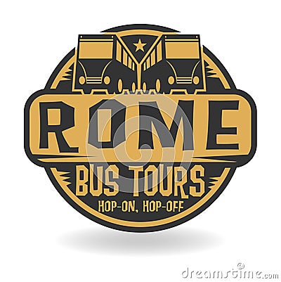 Abstract stamp with text Rome, Bus Tours Vector Illustration