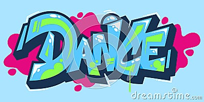 Abstract Word Dance Graffiti Style Font Lettering Vector Illustration Art Vector Illustration