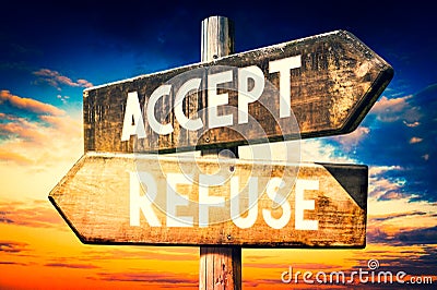 Accept, refuse - wooden signpost, roadsign with two arrows Stock Photo