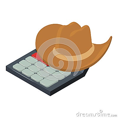 Accounting concept icon isometric vector. Classic cowboy hat and calculator icon Vector Illustration