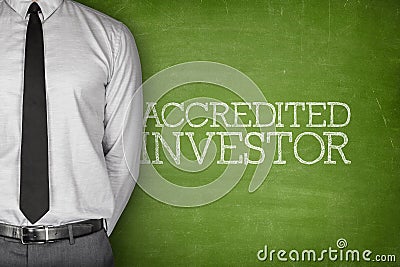 Accredited investor text on blackboard Stock Photo