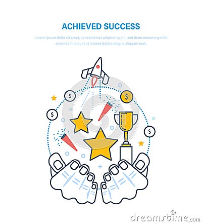 Achieved success. Sporting achievements, successful startup business projects, career growth. Vector Illustration