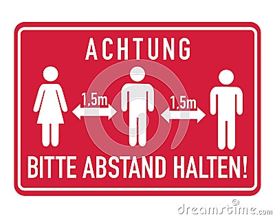 Achtung, bitte Abstand halten. German for Caution, please keep distance Vector Illustration