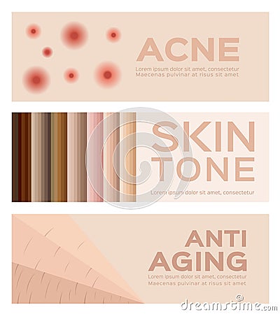 Acne , skin tone and anti aging . 3 banner set Vector Illustration