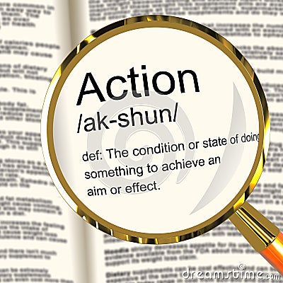 Action Definition Magnifier Showing Acting Or Proactive Stock Photo