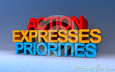 Action expresses priorities on blue Stock Photo