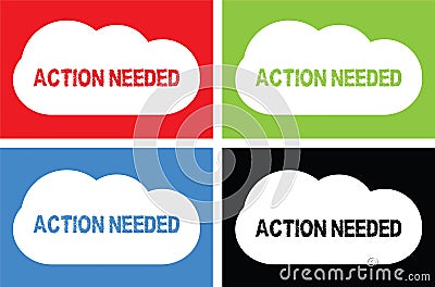 ACTION NEEDED text, on cloud bubble sign. Stock Photo