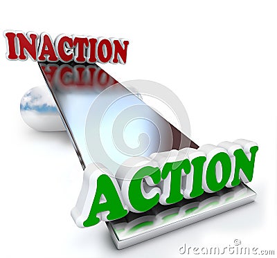 Action Vs Inaction Words on Balance Comparison Stock Photo