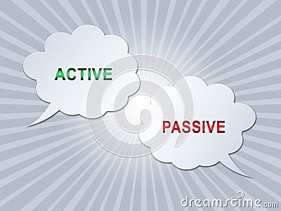 Active Versus Passive Speech Bubbles Represent Proactive Strategy 3d Illustration Stock Photo