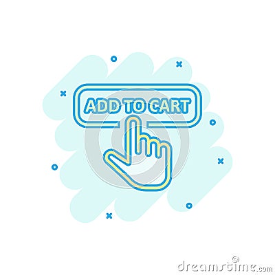 Add to cart shop icon in comic style. Finger cursor vector cartoon illustration on white isolated background. Click button Vector Illustration