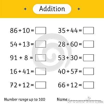 Addition. Number range up to 100. Math worksheet for kids. Mathematics. Solve examples. Developing numeracy skills Vector Illustration