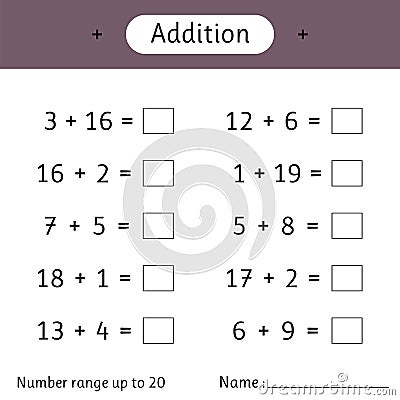 Addition. Number range up to 20. Math worksheet for kids. Mathematics. Solve examples and write. Developing numeracy skills Vector Illustration